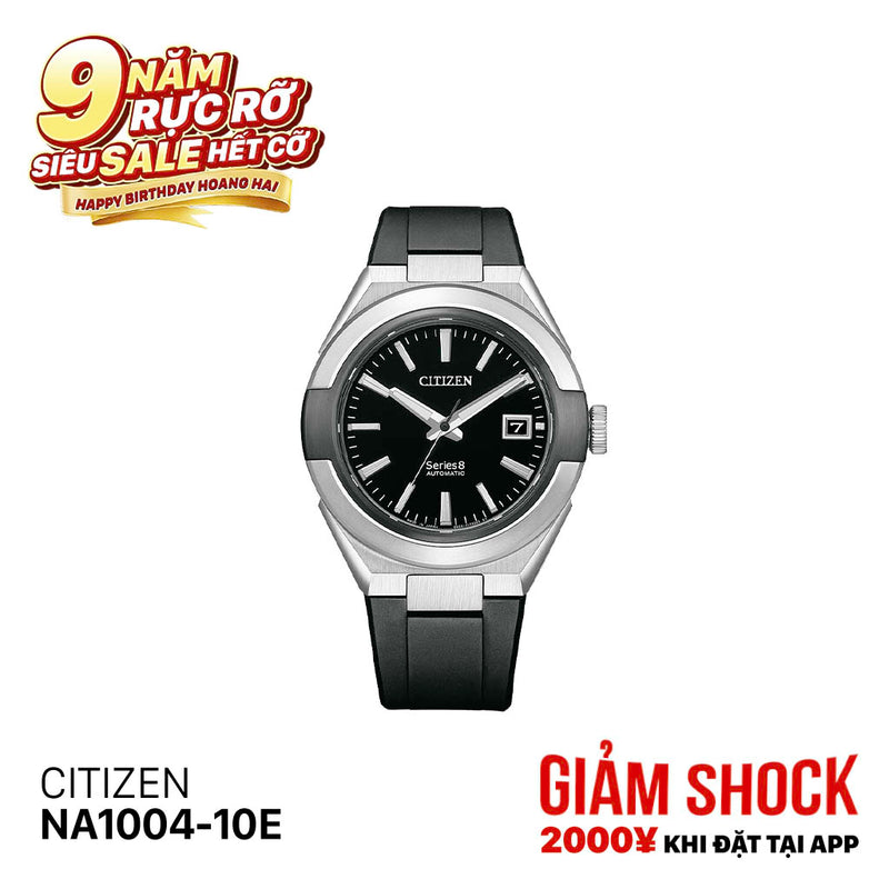 Đồng hồ cơ Citizen Series 8 NA1004-10E (Nhận order)